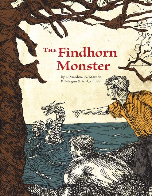The Findhorn Monster, Mardon, A. Abdullahi, P. Balogun