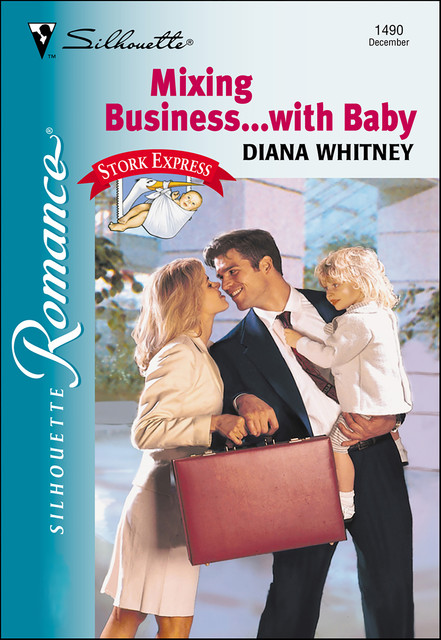 Mixing Business . . . with Baby, Diana Whitney