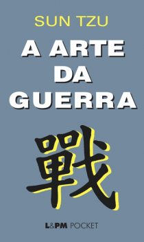 A arte da guerra, Sun Tzu