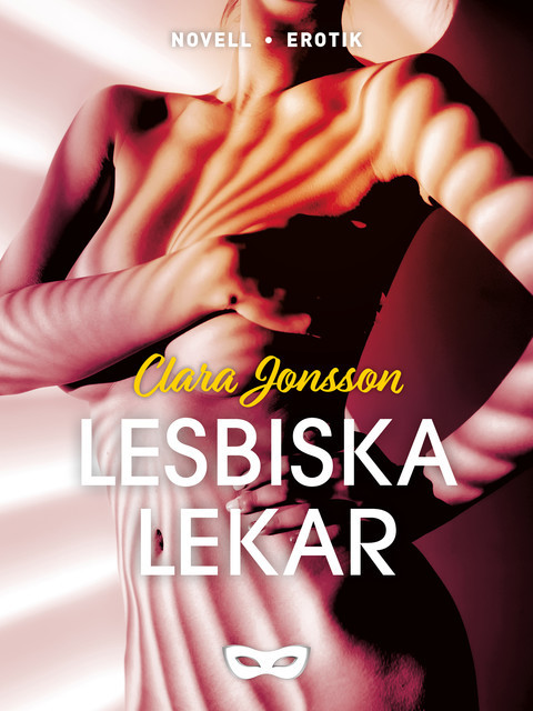 Lesbiska lekar, Clara Jonsson