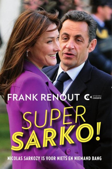 Super Sarko, Frank Renout