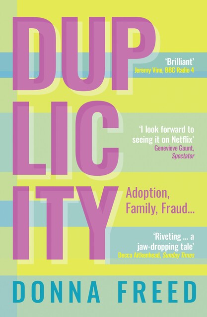 Duplicity, Donna Freed