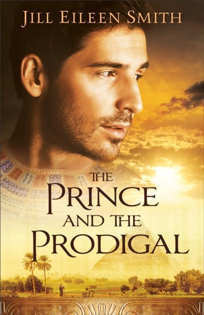 Prince and the Prodigal, Jill Eileen Smith