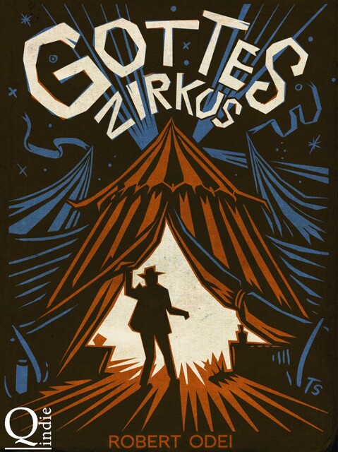 Gottes Zirkus, Robert Odei
