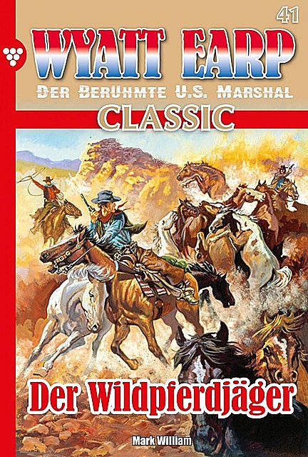 Wyatt Earp Classic 41 – Western, William Mark