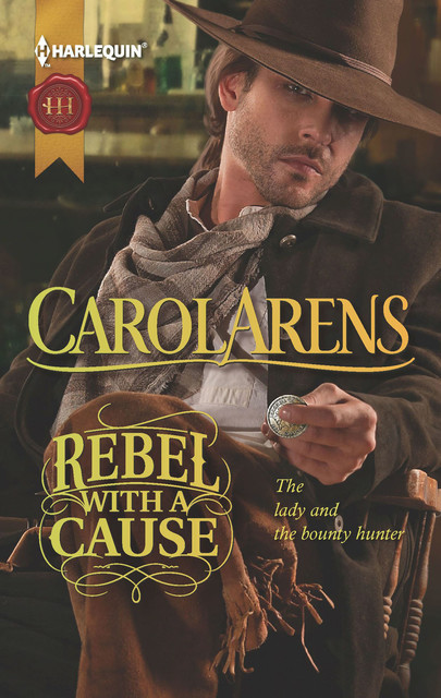 Rebel with a Cause, Carol Arens