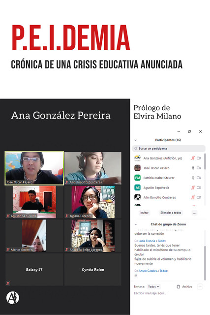 P.E.I.demia: Crónica de una crisis educativa anunciada, Ana González Pereira