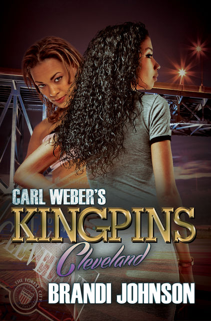 Carl Weber's Kingpins: Cleveland, Brandi Johnson