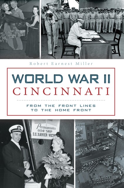 World War II Cincinnati, Robert Miller