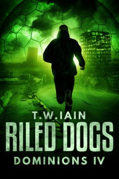 Riled Dogs, TW Iain