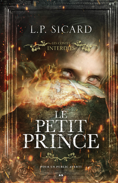 Les Contes Interdits – Le Petit Prince, L.P. Sicard
