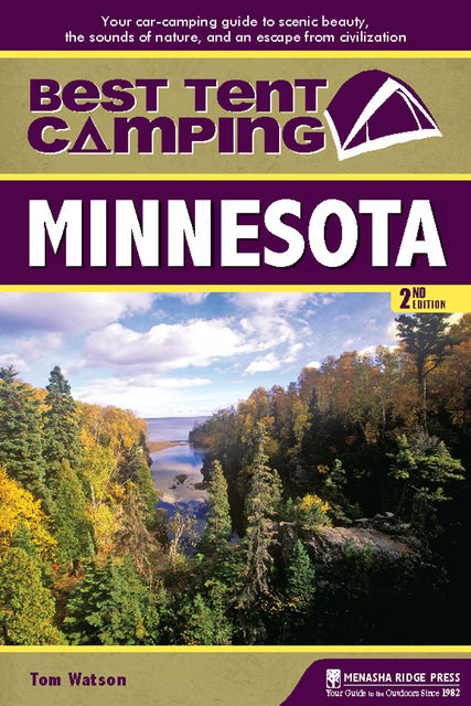 Best Tent Camping: Minnesota, Tom Watson