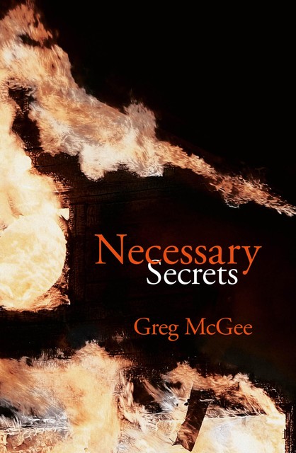 Necessary Secrets, Greg McGee