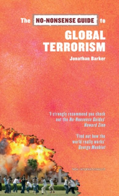 The No-Nonsense Guide to Global Terrorism, Jonathan Barker