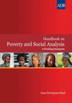 Handbook on Poverty and Social Analysis, Asian Development Bank