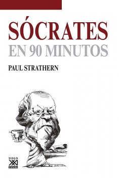 Sócrates en 90 minutos, Paul Strathern