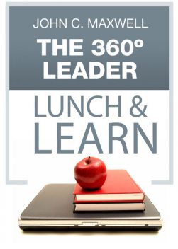 The 360 Degree Leader Lunch & Learn, Maxwell John