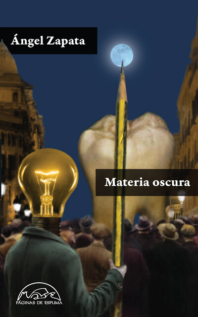 Materia oscura, Ángel Zapata
