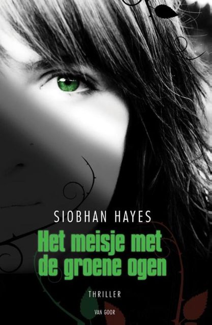Het meisje met de groene ogen, Siobhan Hayes