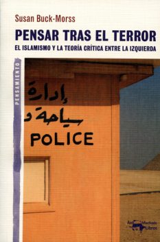 Pensar tras el terror, Susan Buck-Morss
