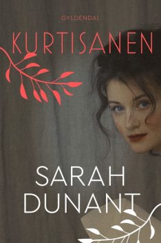 Kurtisanen, Sarah Dunant