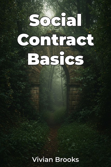 Social Contract Basics, Vivian Brooks