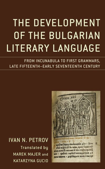 The Development of the Bulgarian Literary Language, Ivan Petrov