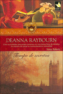Tiempo De Secretos, Deanna Raybourn