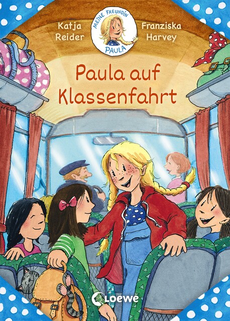 Meine Freundin Paula – Paula auf Klassenfahrt, Katja Reider