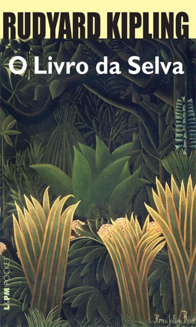 Livro da Selva, Rudyard Kipling