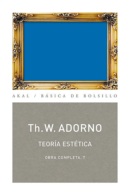 Teoría estética, Theodor W.Adorno