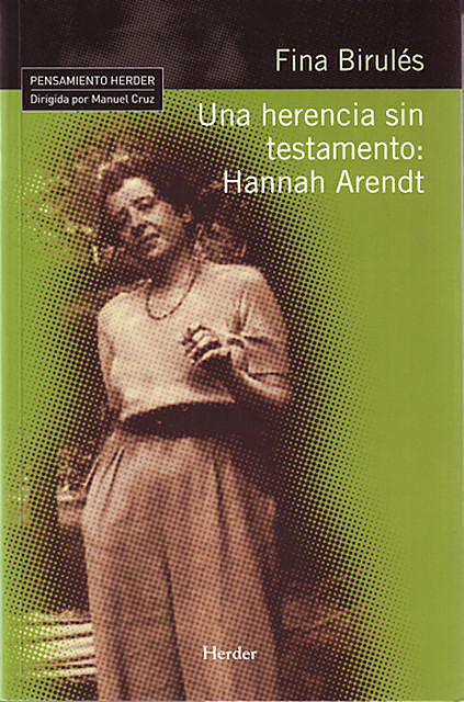 Una herencia sin testamento: Hannah Arendt, Fina Birulés Bertrán