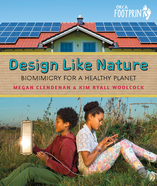 Design Like Nature, Megan Clendenan, Kim Ryall Woolcock