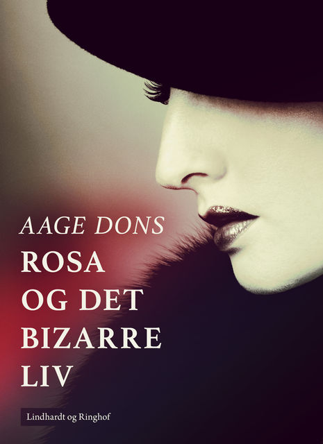 Rosa og det bizarre liv, Aage Dons