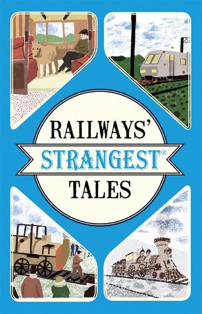 Railways' Strangest Tales, Tom Quinn
