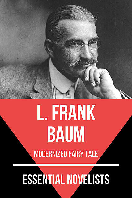 Essential Novelists – L. Frank Baum, August Nemo, L. Baum