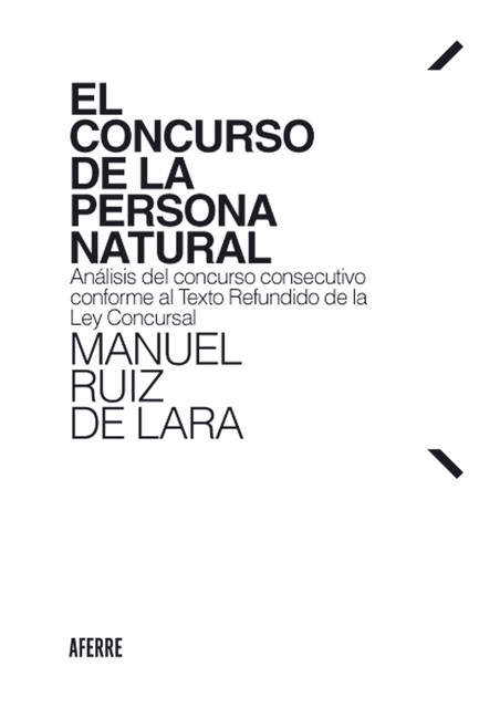 El concurso de la persona natural, Manuel Ruiz de Lara