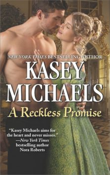 A Reckless Promise, Kasey Michaels