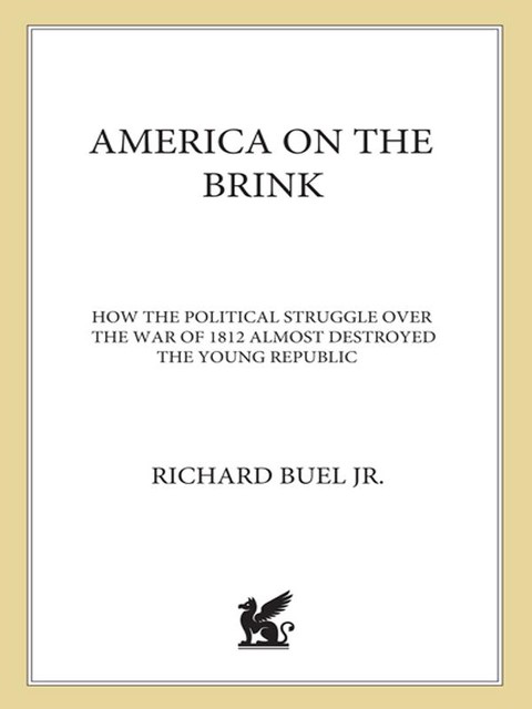 America on the Brink, Richard Buel