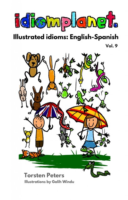 Illustrated idioms English Spanish, Torsten Peters