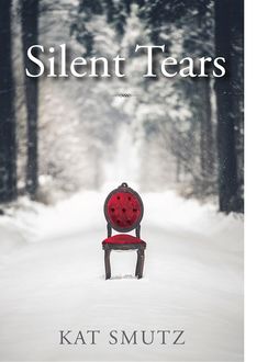 Silent Tears, Kat Smutz