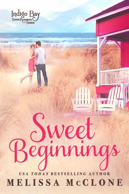 Sweet Beginnings, Melissa Mcclone