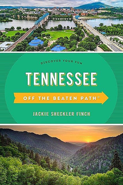 Tennessee Off the Beaten Path, Jackie Sheckler Finch