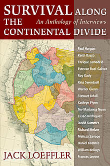 Survival Along the Continental Divide, Jack Loeffler