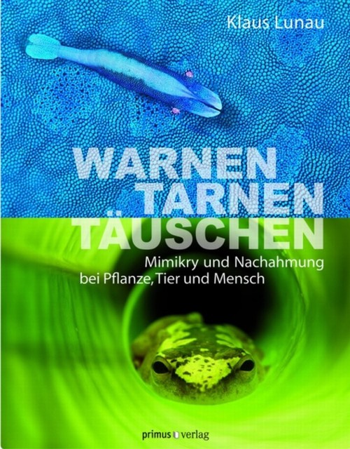 Warnen, Tarnen, Täuschen, Klaus Lunau
