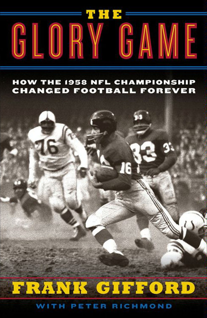 The Glory Game, Frank Gifford, Peter Richmond