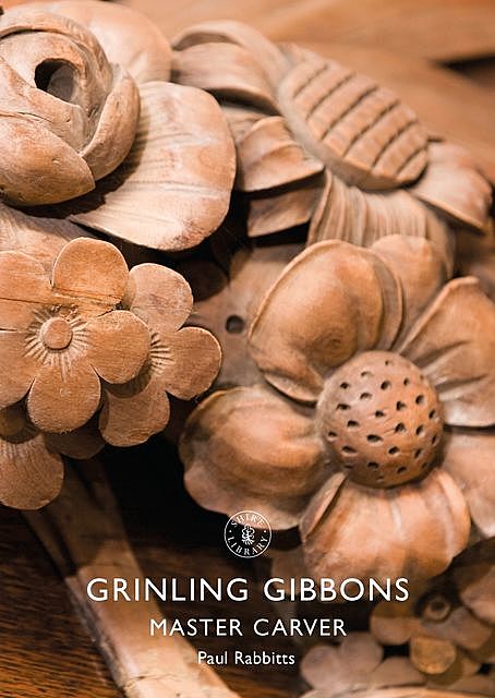 Grinling Gibbons, Paul Rabbitts