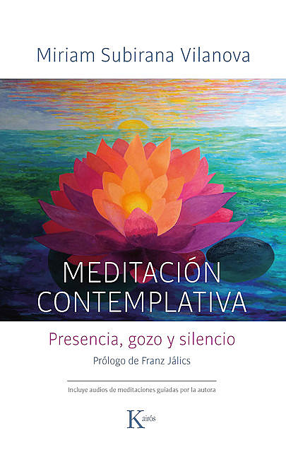 Meditación contemplativa, Miriam Subirana Vilanova
