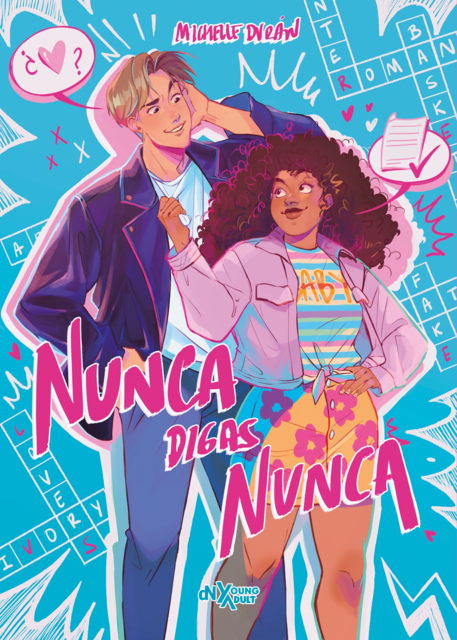 Nunca digas nunca, Michelle Durán