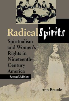 Radical Spirits, Second Edition, Ann Braude